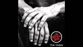 The Glorious Sons - The Union Full Album