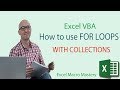 Excel VBA Collections: How to use For Loops with Collections (2/5)