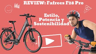 Reseña Completa de la Fafrees F28 Pro: Tu Próxima E-bike Ideal