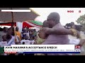 Mahama's Acceptance Speech: Set your focus on helping NDC lead the country out of the current abyss