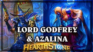 Azalina Soulthief \u0026 Lord Godrfey ~ The Witchwood Hearthstone Heroes of Warcraft