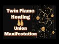 TWIN FLAME NEW YEAR 🔥 Union Manifestation & Past Clearing 🔥 Energy Healing Guided Meditation