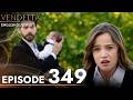 Vendetta Episode 349 | Kan Cicekleri (English Subtitled)