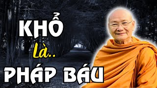 Tại sao KHỔ lại là điều quý giá của mỗi con người? | HT Viên Minh Giảng | Phật Pháp Vấn Đáp