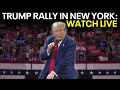 LIVE: Trump rally in New York | FOX 4