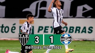 Atlético-Mg 3 x 1 Grêmio | Gols e Melhores Momentos | Brasileirão Série A  26/09/2020
