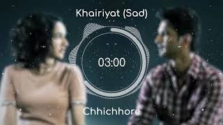 Khairiyat Sad SONG 8D SONGS