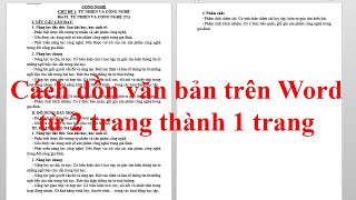 Cách dồn văn bản trên Word từ 2 trang thành 1 trang siêu nhanh và đơn giản.