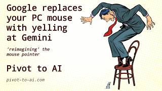 Google replaces your mouse with yelling at Gemini