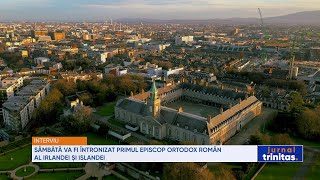 Sâmbătă va fi întronizat primul Episcop ortodox român al Irlandei și Islandei