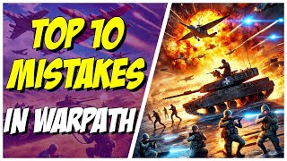 Top 10 Updated Tips For Players In Warpath