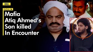Atiq Ahmed's son Asad, his aide Ghulam killed in encounter in Jhansi | Breaking News