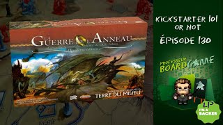 Kickstarter 101 or Not (EP130) La Guerre de l'Anneau - Règles et critique