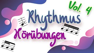 Rhythmus - Hörübungen Vol.  4