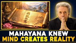 Mahayana Sutra: Reality Exists Where Mind Focuses | Gregg Braden