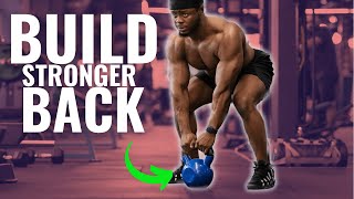 Best At-Home Kettlebell Exercises to Build a Stronger Back