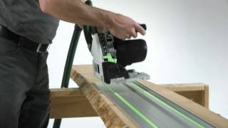 Festool TS 55 R Plunge Cut Saw: Better Flexibility, Control \u0026 Precision