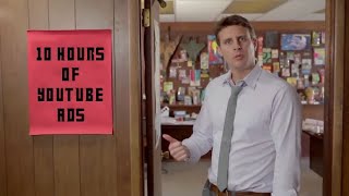 10 Hours of advertisements on youtube