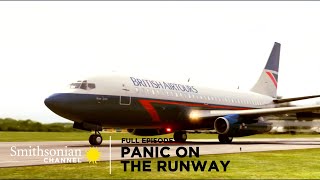 Air Disasters ✈️ Panic on the Runway | Full Episode