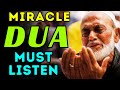 This Miracle Dua Will Help You and Solve Any Problem - NEVER LOSE HOPE! TRUST ALLAH!