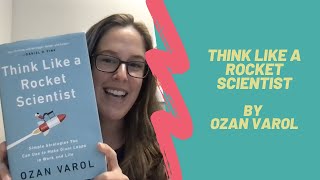 Think Like a Rocket Scientist - Video Book Review