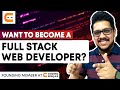 WANT TO Become A FULL STACK Web Developer? | How To Become A Full Stack Web Developer |Coding Ninjas