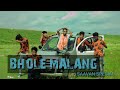 BHOLE MALANG | SAVAN SPECIAL SONG | MAHADEV SPECIAL SONG |सावन के नए गाने