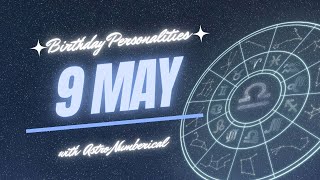 9 May Zodiac Horoscope: Birthday Personality & Traits Revealed
