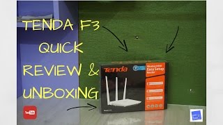 Tenda F3 300Mbps Router | Quick Review \u0026 Unboxing