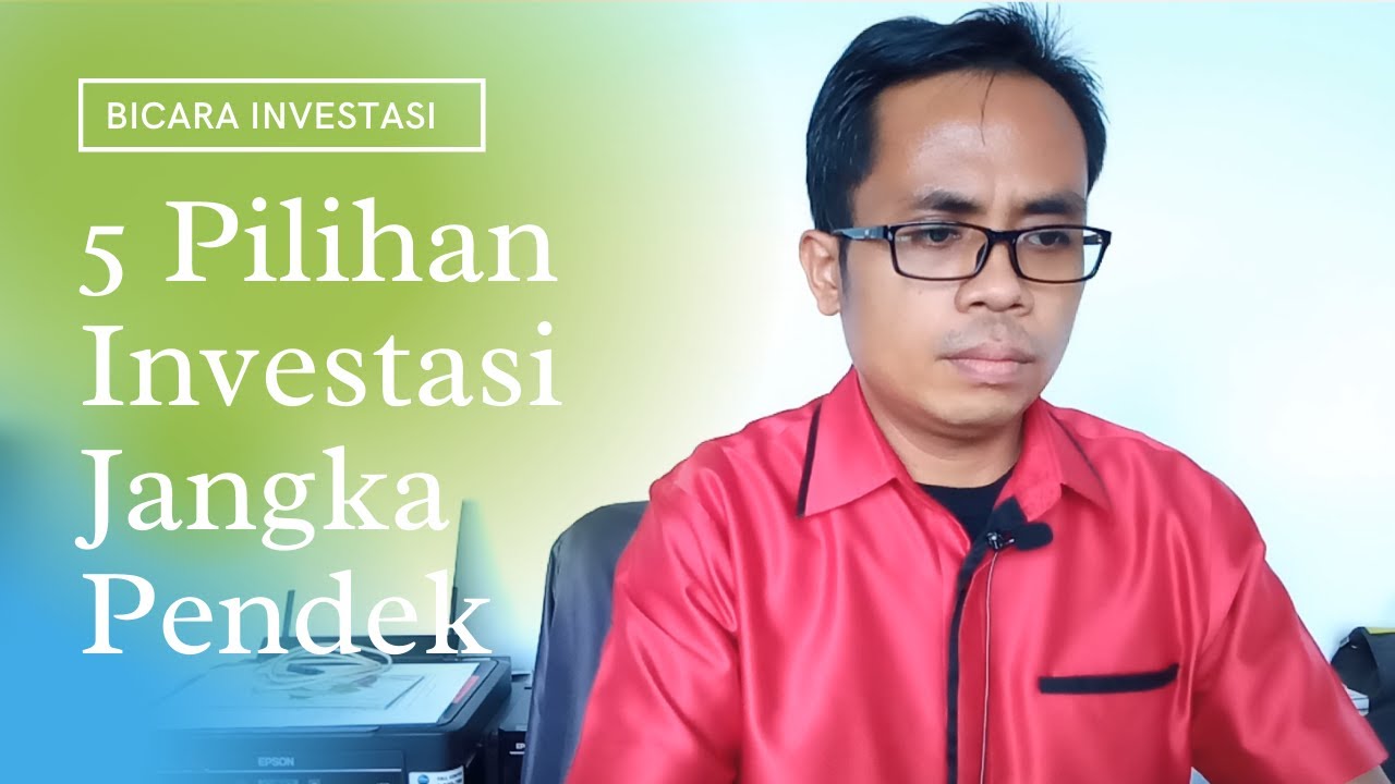 5 Instrumen Investasi Jangka Pendek Yang Paling Menguntungkan By ...