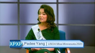 XAV PAUB XAV POM: MEET PADEE YANG, UNITED STATES OF AMERICA (USOA) MISS MINNESOTA 2020.