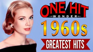 Greatest Hits 1960s One Hits Wonder Of All Time - Best Oldies But Goodies Of 60s Songs Playlist
