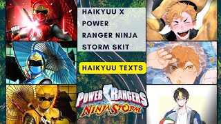 EP 1 Prelude to a Strom || Haikyuu x Power Ranger Ninja Storm Skit || Haikyuu Texts