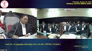 30 January 2025 | Court No.14 | Live Streaming of the Court proceedings.