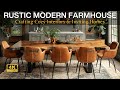 Mastering Modern Rustic Farmhouse Decor: Home Tour Ideas with Stylish Interior Design