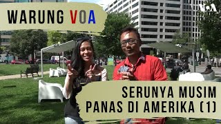 Warung VOA: Serunya Musim Panas di Amerika (1)