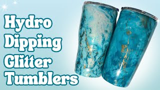 Hydro Dipping Glitter Tumblers / Watercolor Effect / Hydro Dipped Tumblers