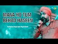 Mana Ho Tum Behad Haseen | Gurbachan Singh Inder Singh Chuate |Hindi Cover Song| Saregama Open Stage