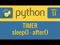 Python - 51 - Timer