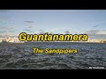 The Sandpipers   Guantanamera(With Lyrics)