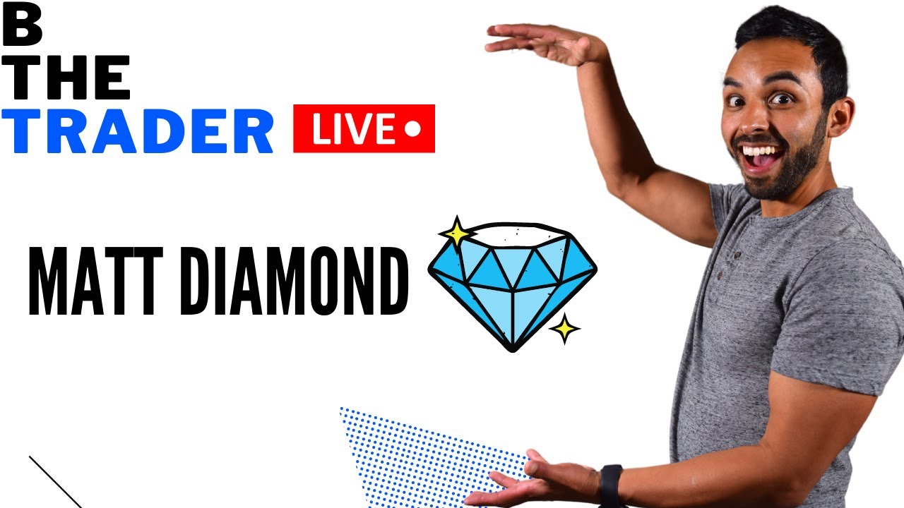 B The Trader Live With Matt Diamond - Day Trade Talk And Review - YouTube