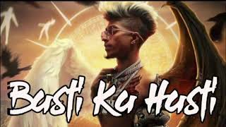 Basti ka Hasti X  Mc Stan Dialogues Mix  Dj Remix 🎶 Anupam Bareilly || Laila mai laila Mc Stan