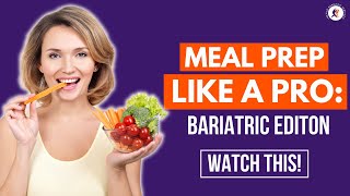 Easy Bariatric Meal Plans | Post Gastric Sleeve Meal Plans