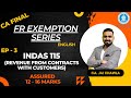 CA FINAL | FR EXEMPTION SERIES | EP - 3 | INDAS 115 | CA. JAI CHAWLA SIR | SEE DESCRIPTION