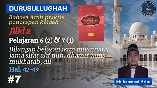 Durusullughah Jilid 2 #7 - Bilangan belasan isim muannats, jama sifat alif nun, dhamir jama', dll