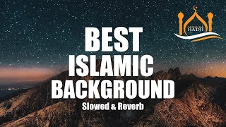 Best Islamic Background emotional and motivational humming background nasheed