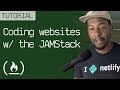 JAMstack Tutorial - Full site using Netlify & Hugo