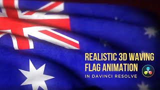 Realistic 3D Waving Flag Animation in DaVinci Resolve