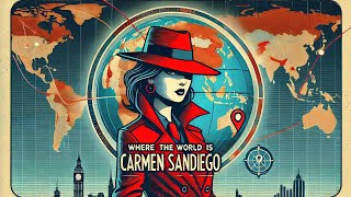 Where in the World is Carmen Sandiego? - Part 10 (Gameplay/Walkthrough)