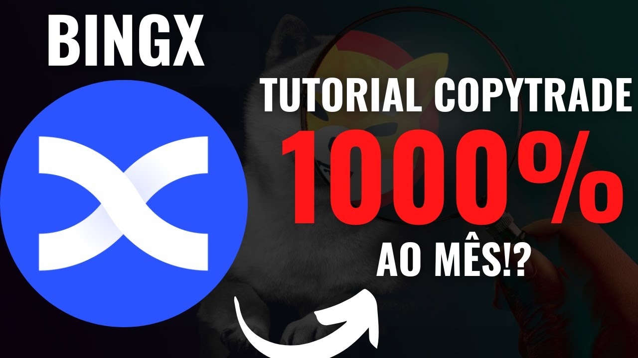 BINGX - MAIS DE 1000% COM COPYTRADE!? TUTORIAL COMPLETO 2023! - YouTube